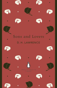 Title: Sons and Lovers, Author: D. H. Lawrence