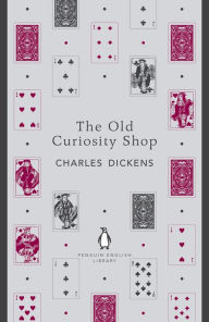 Title: The Old Curiosity Shop, Author: Charles Dickens