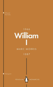 Title: William I, Author: Marc Morris