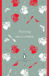 Title: Passing, Author: Nella Larsen