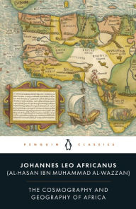 Title: The Cosmography and Geography of Africa, Author: Leo Africanus