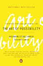 The Art of Possibility: Transforming Professional and Personal Life