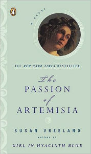 Title: The Passion of Artemisia, Author: Susan Vreeland