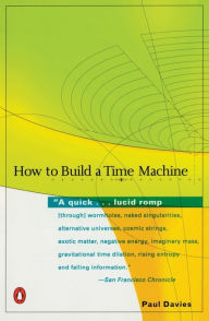 Title: How to Build a Time Machine, Author: Paul Davies