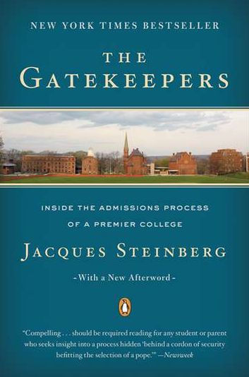 the Gatekeepers: Inside Admissions Process of a Premier College