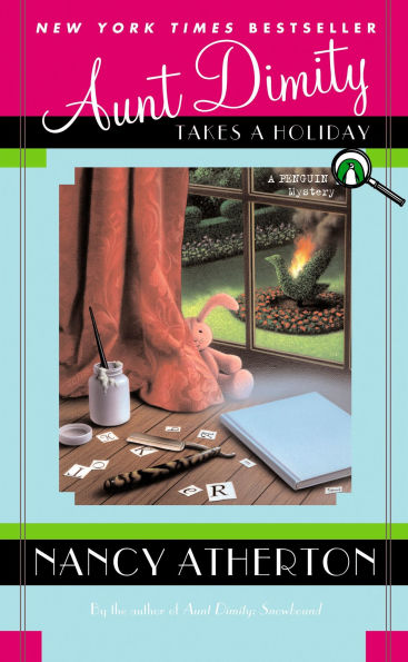 Aunt Dimity Takes a Holiday (Aunt Series #8)