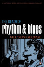 The Death of Rhythm and Blues