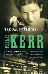 The Pale Criminal (Bernie Gunther Series #2)