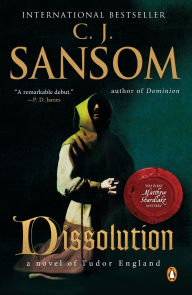 Title: Dissolution (Matthew Shardlake Series #1), Author: C. J. Sansom