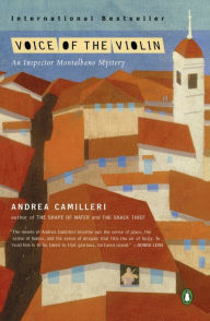 Title: The Voice of the Violin (Inspector Montalbano Series #4), Author: Andrea Camilleri