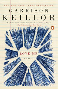 Title: Love Me, Author: Garrison Keillor