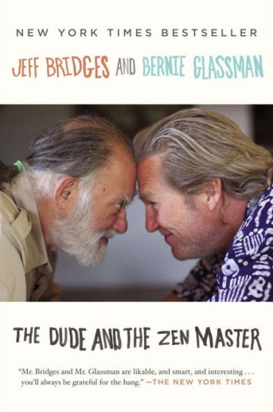 the Dude and Zen Master
