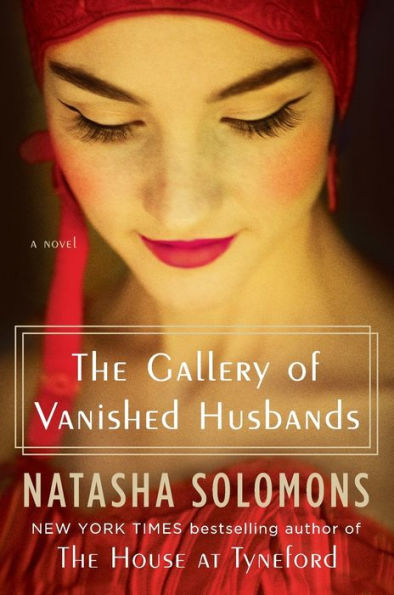 The Gallery of Vanished Husbands: A Novel