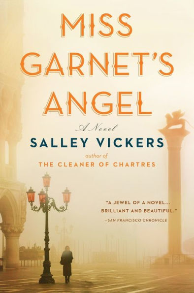 Miss Garnet's Angel: A Novel