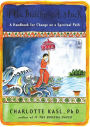 If the Buddha Got Stuck: A Handbook for Change on a Spiritual Path