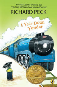 Title: A Year Down Yonder, Author: Richard Peck