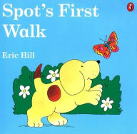 Title: Spot's First Walk, Author: Eric Hill