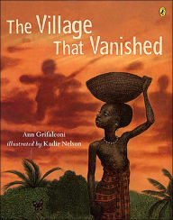 Title: The Village that Vanished, Author: Kadir Nelson