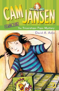 Title: The Triceratops Pops Mystery (Cam Jansen Series #15), Author: David A. Adler