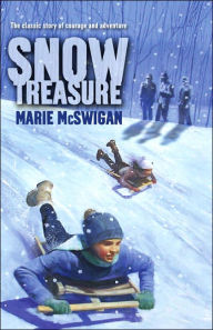 Title: Snow Treasure, Author: Marie McSwigan