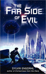 Title: The Far Side of Evil, Author: Sylvia Engdahl