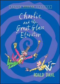 Title: Charlie and the Great Glass Elevator, Author: Roald Dahl