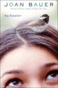Title: Backwater, Author: Joan Bauer