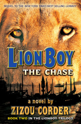 Lionboy The Chase By Zizou Corder Paperback Barnes Noble