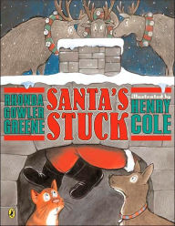 Title: Santa's Stuck, Author: Rhonda Greene