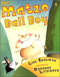 Title: The Matzo Ball Boy, Author: Lisa Shulman