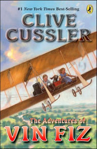 Title: The Adventures of Vin Fiz, Author: Clive Cussler