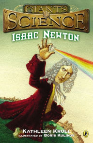 Title: Isaac Newton (Giants of Science Series), Author: Kathleen Krull