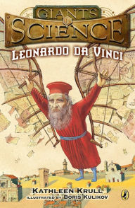 Title: Leonardo da Vinci, Author: Kathleen Krull