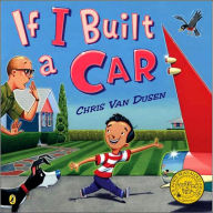 Title: If I Built a Car, Author: Chris Van Dusen