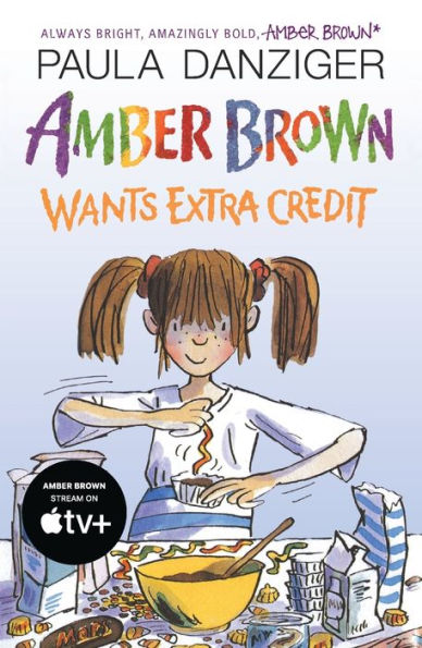 Amber Brown Wants Extra Credit