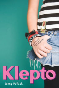 Title: Klepto, Author: Jenny Pollack