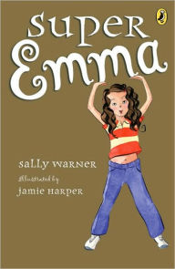 Title: Super Emma, Author: Sally Warner
