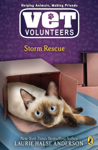 Title: Storm Rescue (Vet Volunteers Series #6), Author: Laurie Halse Anderson