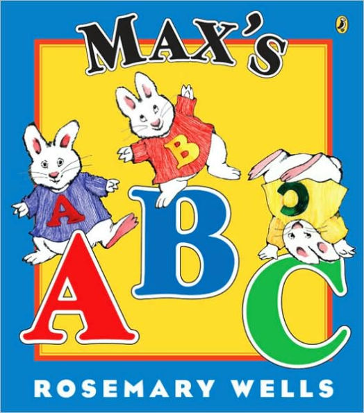 Max's ABC (Max and Ruby Series)