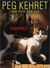 Title: Trapped!, Author: Peg Kehret