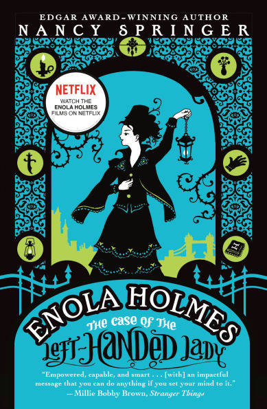 the Case of Left-Handed Lady (Enola Holmes Series #2)