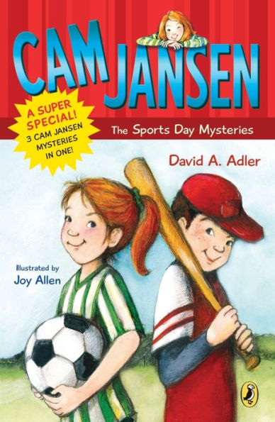 Cam Jansen and the Sports Day Mysteries: A Super Special