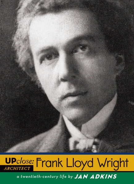 Frank Lloyd Wright: A Twentieth-Century Life