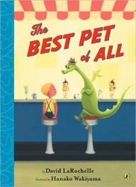 Title: The Best Pet of All, Author: David LaRochelle