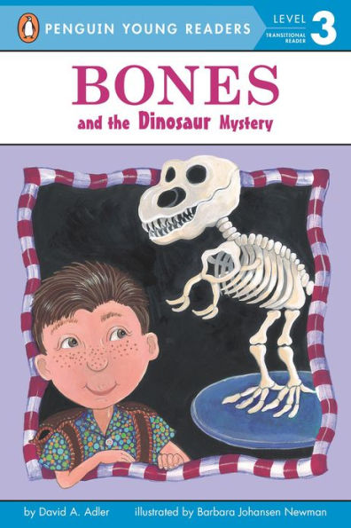 Bones and the Dinosaur Mystery (Jeffrey Bones Series)