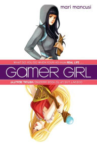 Title: Gamer Girl, Author: Mari Mancusi