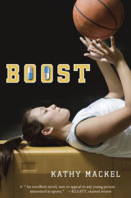 Title: Boost, Author: Kathy Mackel