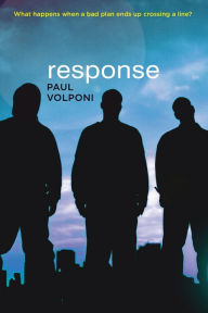 Title: Response, Author: Paul Volponi