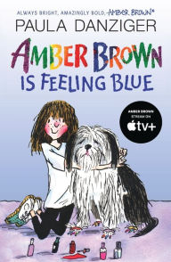 Title: Amber Brown Is Feeling Blue, Author: Paula Danziger