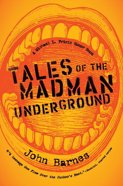 Tales of the Madman Underground: An Historical Romance 1973